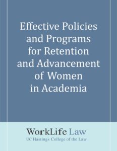 thumbnail of Effective Policies and Programs for Retention and Advancement of Women in Academia